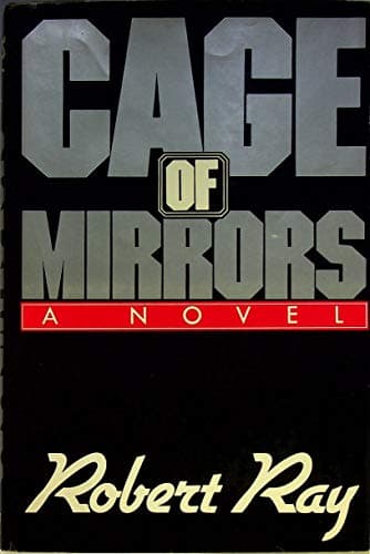 Book cover for Cage of mirrors by Ray, Robert J