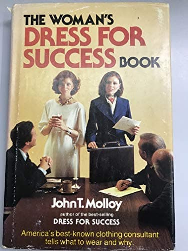 Book cover for The Woman's Dress for Success Book by Molloy, John T.