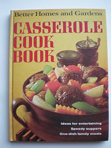 Book cover for Better Homes and Gardens Casserole Cook Book by Meredith Press
