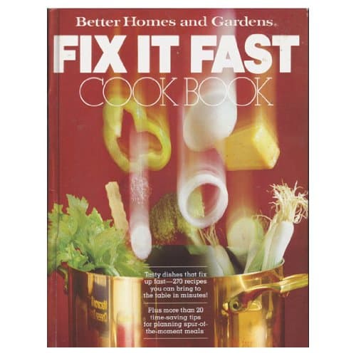 Book cover for Better Homes and Gardens Fix It Fast Cook Book by Better Homes and Gardens