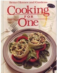 Book cover for Better Homes and Gardens Cooking for One by Better Homes and Gardens