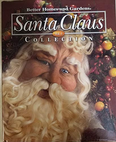 Book cover for Better Homes & Gardens, Santa Claus Collection Volume1 by Better Homes and Gardens