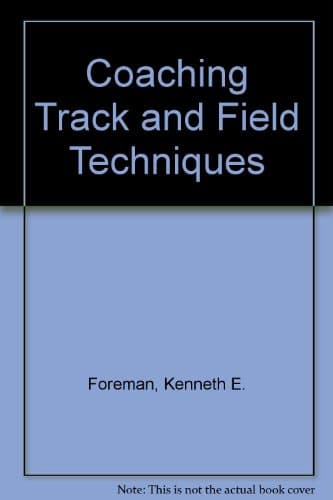 Book cover for Coaching Track and Field Techniques. by Foreman, Kenneth Foreman