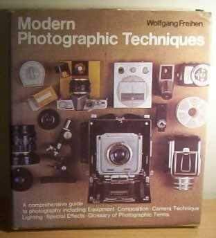 Book cover for Modern photographic techniques by Freihen, Wolfgang