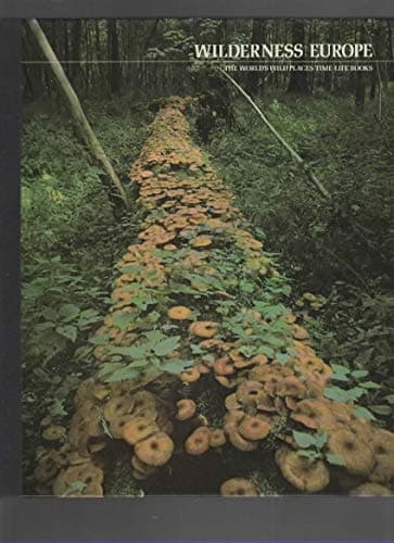 Book cover for WILDERNESS EUROPE (WORLD'S WILD PLACES) by Douglas Botting
