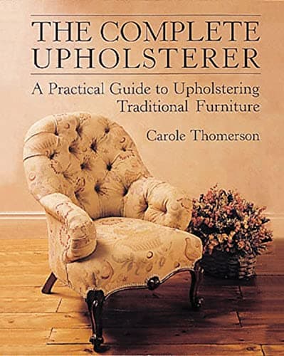 Book cover for The Complete Upholsterer by Thomerson, Carole