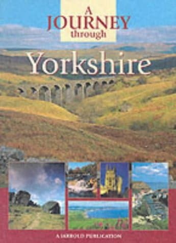 Book cover for A Journey Through Yorkshire by Pitkin Publishing