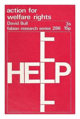 Book cover for Action for welfare rights (Fabian research series) by Bull, David