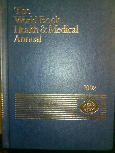 Book cover for World Book Health and Medical Annual, 1992 - World Book, Inc. Staff - Library Binding by World Book, Inc.