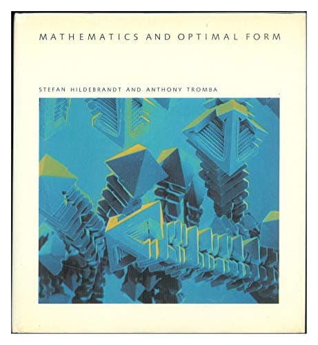 Book cover for Mathematics and Optimal Form (Scientific American Library) by Hildebrandt, Stefan