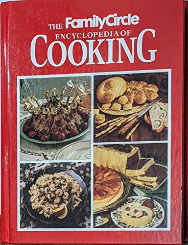 Book cover for Family Circle Encyclopedia of Cooking by Wolf, Donald D.