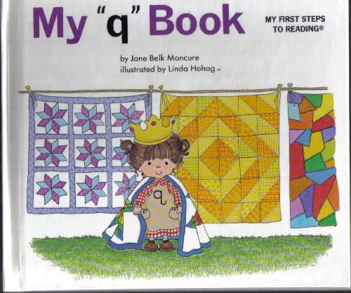 Book cover for My q Book (My First Steps to Reading) by Moncure, Jane Belk