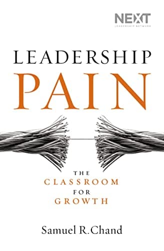 Book cover for Leadership Pain: The Classroom for Growth by Chand, Samuel