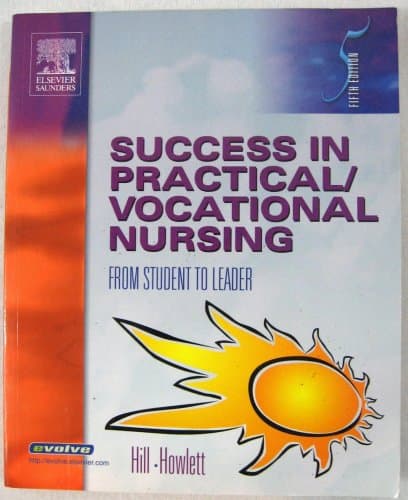 Book cover for Success in Practical/Vocational Nursing: From Student to Leader by Hill RN  BSN  MA, Signe S.