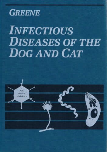 Book cover for Infectious Diseases of the Dog and Cat by Craig E. Greene