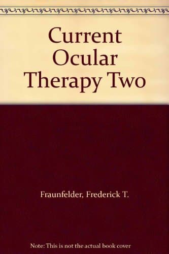 Book cover for Current Ocular Therapy Two by Fraunfelder, Frederick T.