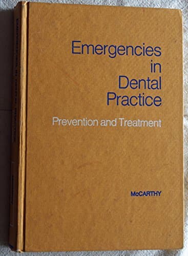 Book cover for Emergencies in dental practice;: Prevention and treatment by Frank M. McCarthy