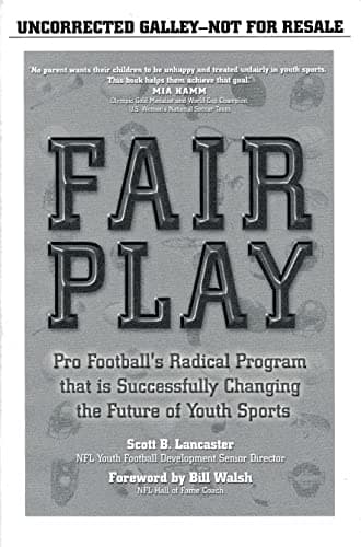 Book cover for Fair Play: Pro Football's Radical Program that's Successfully ChangingYouth Sports by Lancaster, Scott B.