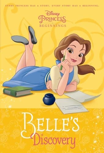 Book cover for Disney Princess Beginnings: Belle's Discovery (Disney Princess) (A Stepping Stone Book(TM)) by RH Disney