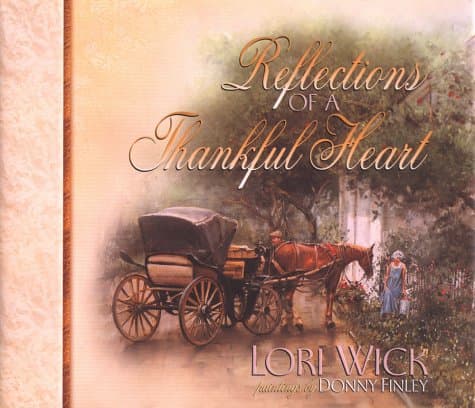 Book cover for Reflections of a Thankful Heart by Wick, Lori