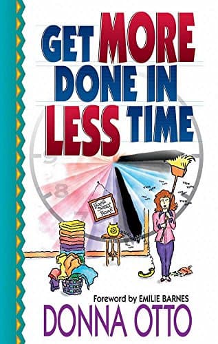 Book cover for Get More Done in Less Time by Otto, Donna