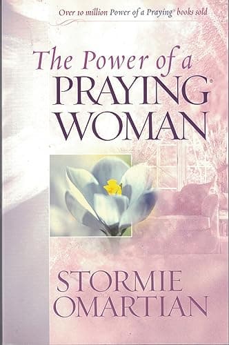Book cover for The Power of a Praying Woman by Omartian, Stormie