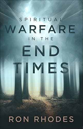 Book cover for Spiritual Warfare in the End Times by Rhodes, Ron