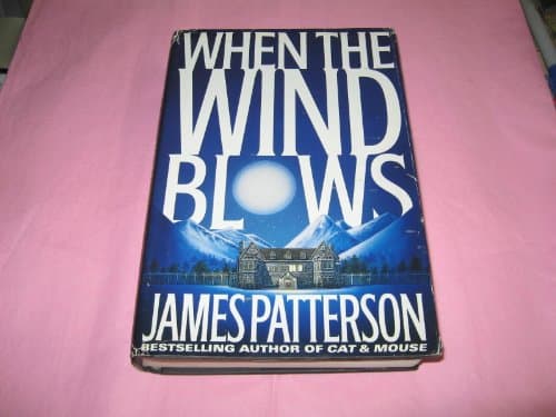 Book cover for When the Wind Blows by Patterson, James