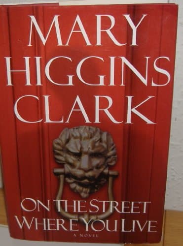 Book cover for On the Street Where You Live by Clark, Mary Higgins