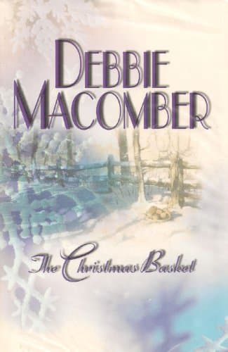 Book cover for The Christmas Basket by Debbie Macomber