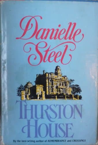 Book cover for Thurston House by Steel, Danielle