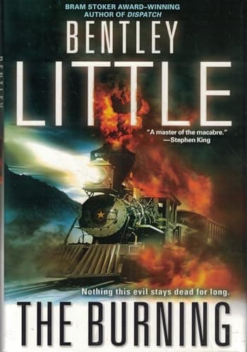 Book cover for The Burning by Bentley Little