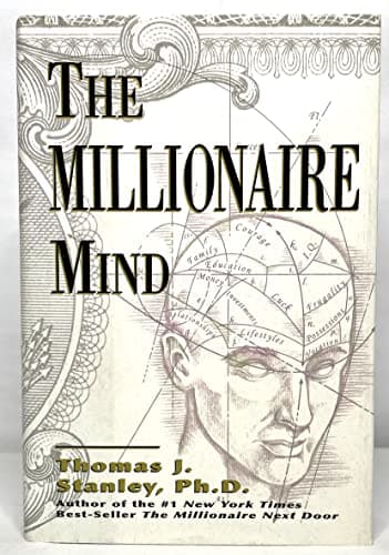 Book cover for The Millionaire Mind by Stanley, Dr. Thomas J.