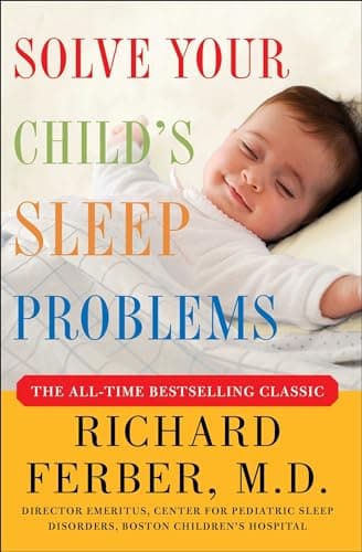 Book cover for Solve Your Child's Sleep Problems: New, Revised, and Expanded Edition by Ferber, Richard