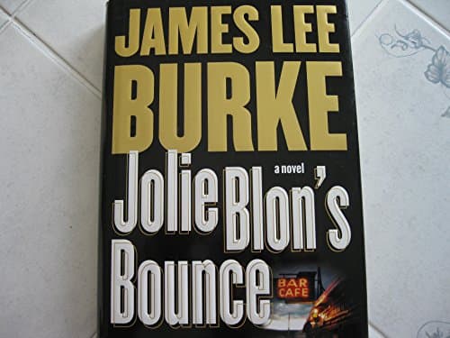 Book cover for Jolie Blon's Bounce: A Novel by Burke, James Lee