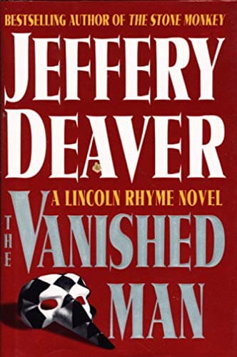 Book cover for The Vanished Man: A Lincoln Rhyme Novel (Deaver, Jeffery) by Deaver, Jeffery
