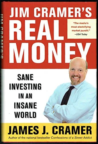 Book cover for Jim Cramer's Real Money: Sane Investing in an Insane World by Cramer, James J.