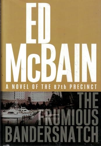 Book cover for The Frumious Bandersnatch by McBain, Ed