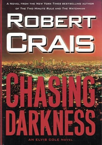 Book cover for Chasing Darkness by Crais, Robert