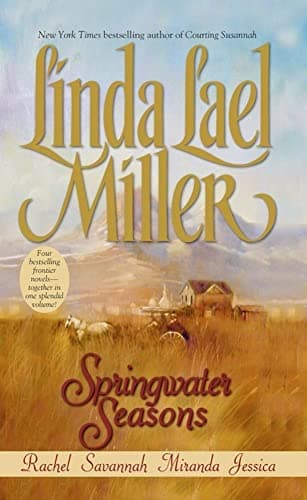 Book cover for Springwater Seasons by Miller, Linda Lael