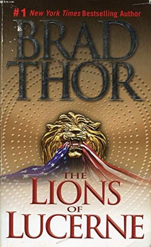 Book cover for The Lions of Lucerne by Thor, Brad