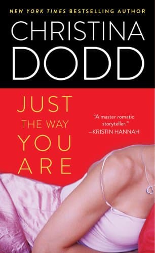 Book cover for Just the Way You Are (Lost Texas Hearts, Book 1) by Dodd, Christina