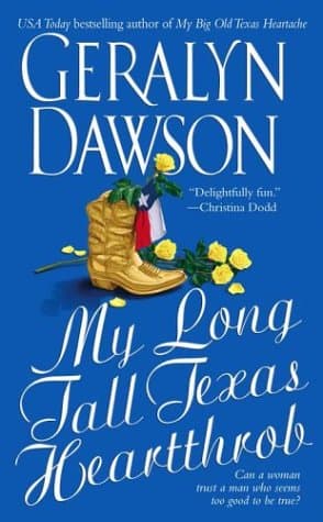 Book cover for My Long Tall Texas Heartthrob by Dawson, Geralyn