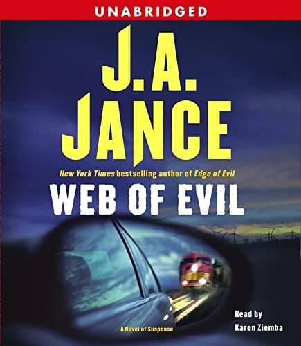 Book cover for Web of Evil: A Novel of Suspense (Ali Reynolds, 2) by Jance, J.A.