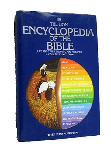 Book cover for The Lion Encyclopedia of the Bible by Alexander, Pat