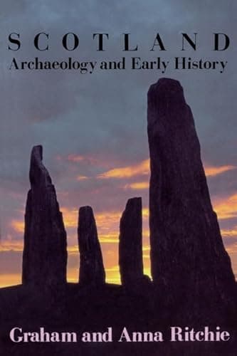 Book cover for Scotland: Archaeology and Early History: A General Introduction by Ritchie, J N Graham