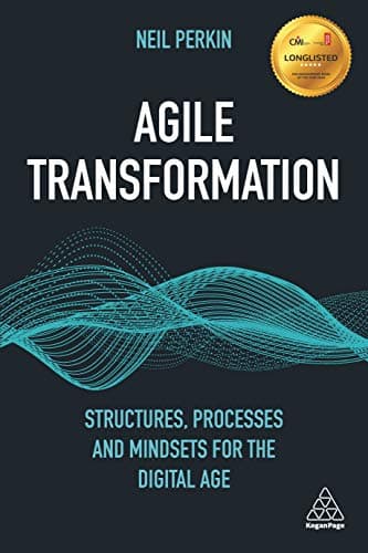 Book cover for Agile Transformation: Structures, Processes and Mindsets for the Digital Age by Perkin, Neil