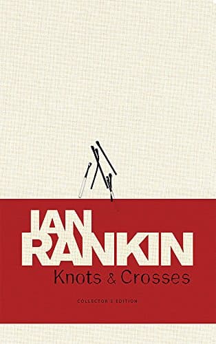 Book cover for Knots & Crosses by RANKIN, Ian