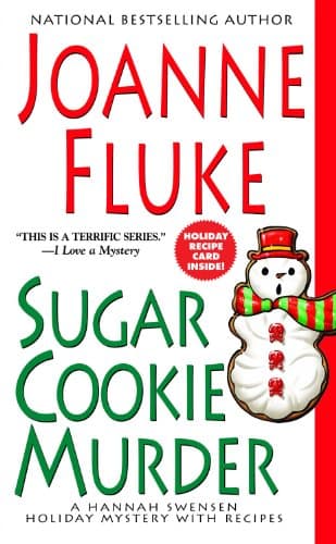 Book cover for Sugar Cookie Murder: A Hannah Swensen Holiday Mystery with Recipes (Hannah Swensen Holiday Mysteries) by Fluke, Joanne