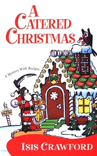 Book cover for A Catered Christmas (Mystery with Recipes, No. 3) by Crawford, Isis